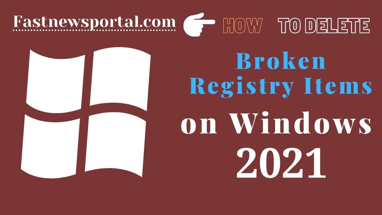delete Broken Registry Items on Windows