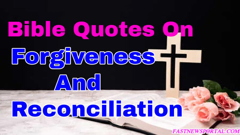 bible quotes on forgiveness and reconciliation